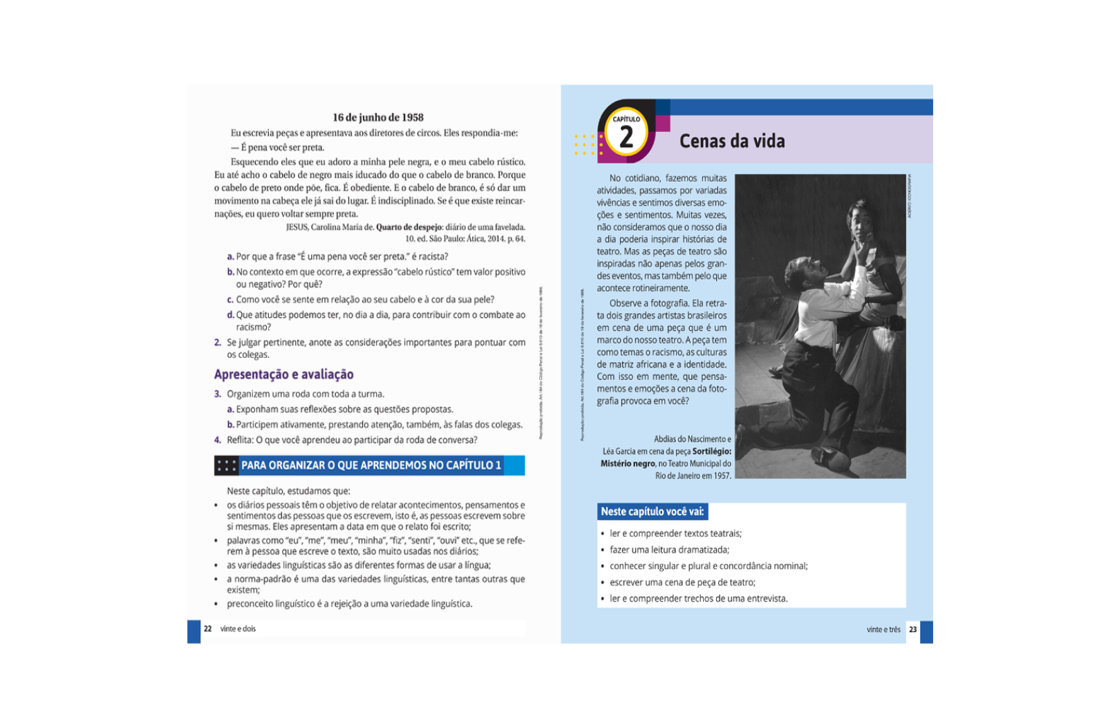 Seção Neste Capítulo Você Vai. Quadro alocado no início de cada capítulo, apresentando tudo o que será estudado ao longo desta etapa.