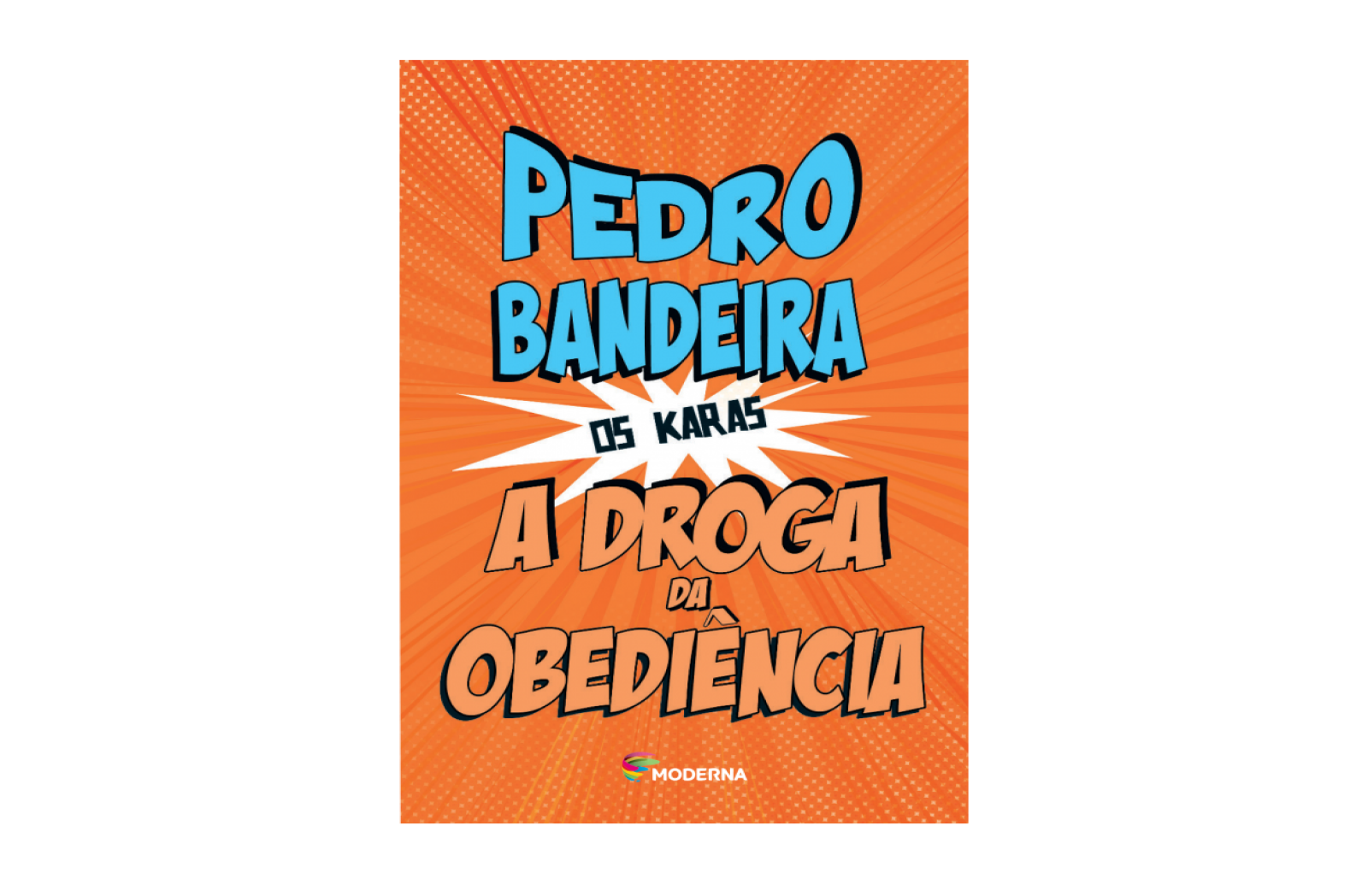 A Droga da Obediência