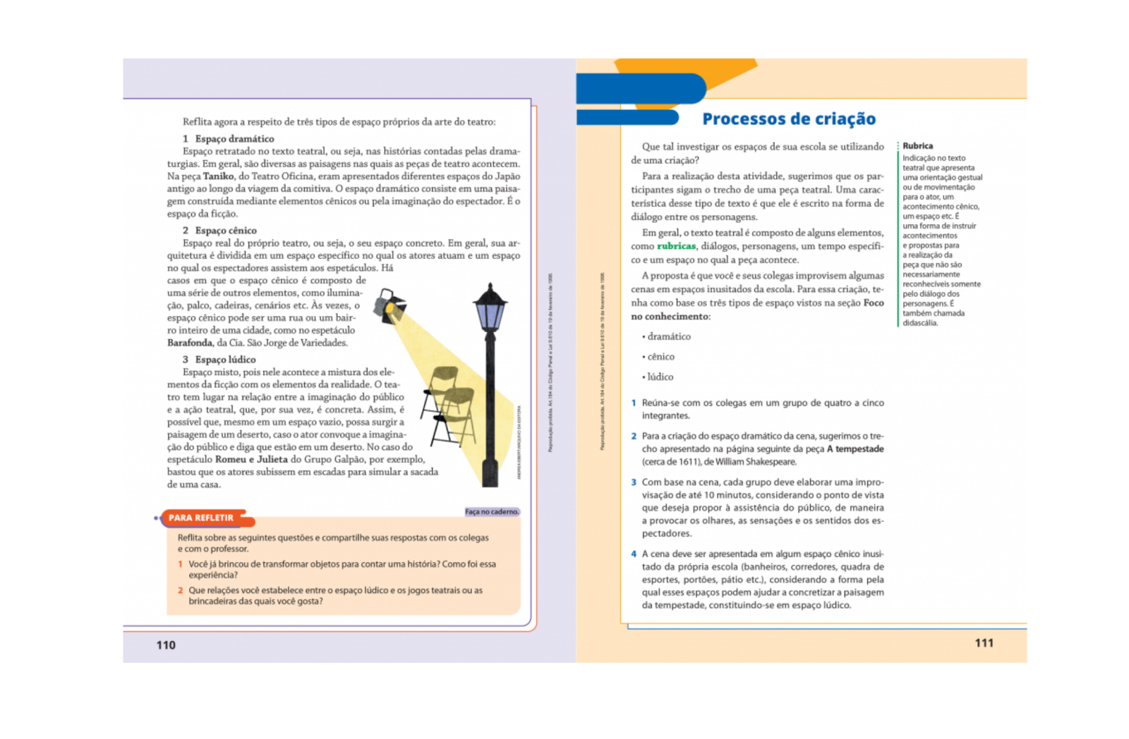 Processos de criação
Traz orientações para o desenvolvimento de atividades práticas que envolvem pesquisa e experimentação relacionadas às linguagens tratadas no capítulo.