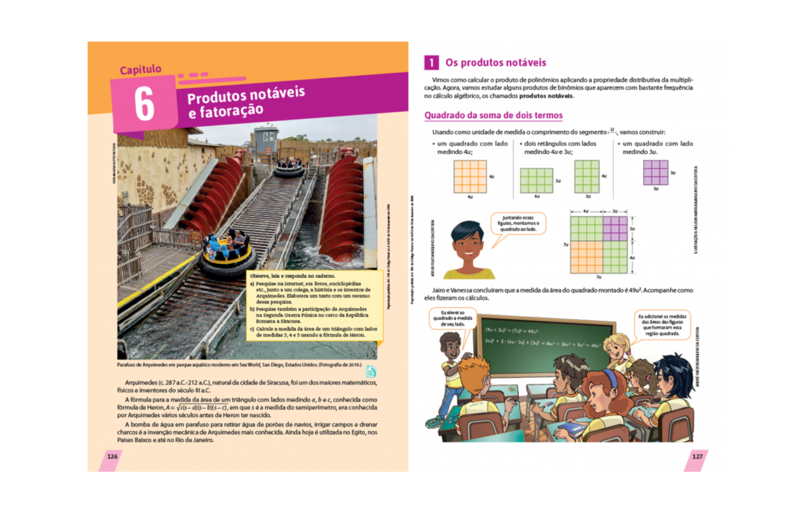 Contextualização com o cotidiano
Conceitos são desenvolvidos por meio de situações contextualizadas do cotidiano do aluno.