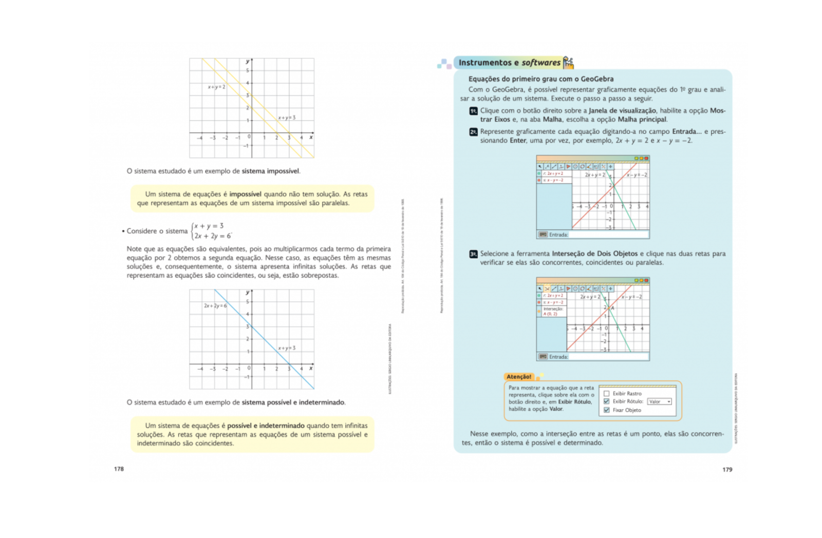 Seção “Instrumentos e softwares” Familiariza o aluno com o uso de ferramentas matemáticas, como calculadoras convencionais e científicas ou o software GeoGebra.
