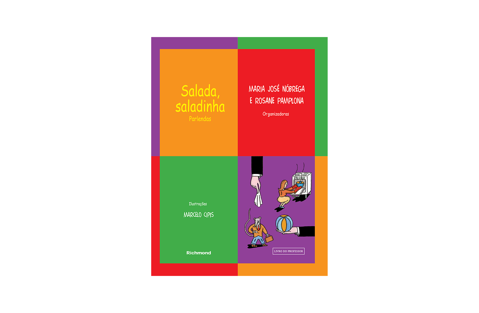 Salada, saladinha – Parlendas