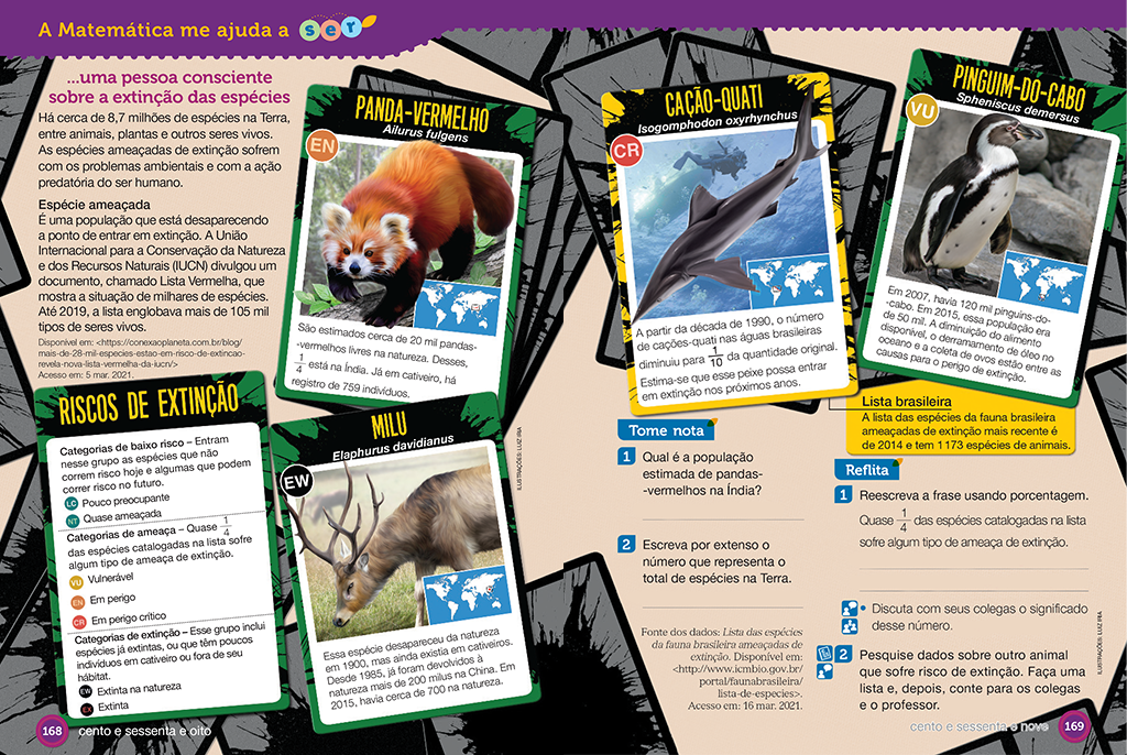 Nesta seção, a Matemática é apresentada como ferramenta para tratar de questões do âmbito social e cultural, com propostas de discussões sobre como objetos matemáticos podem auxiliar ações e reflexões sobre temas atuais.