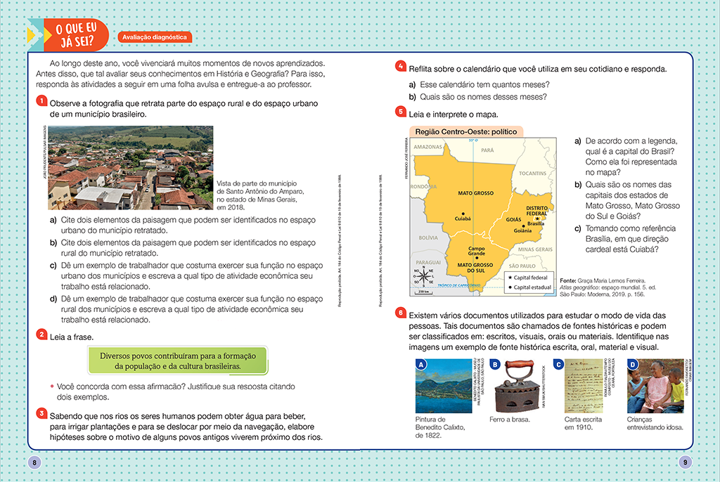 Nesta seção, o aluno você vai encontrar atividades para identificar aprendizagens essenciais sobre os temas que serão abordados.