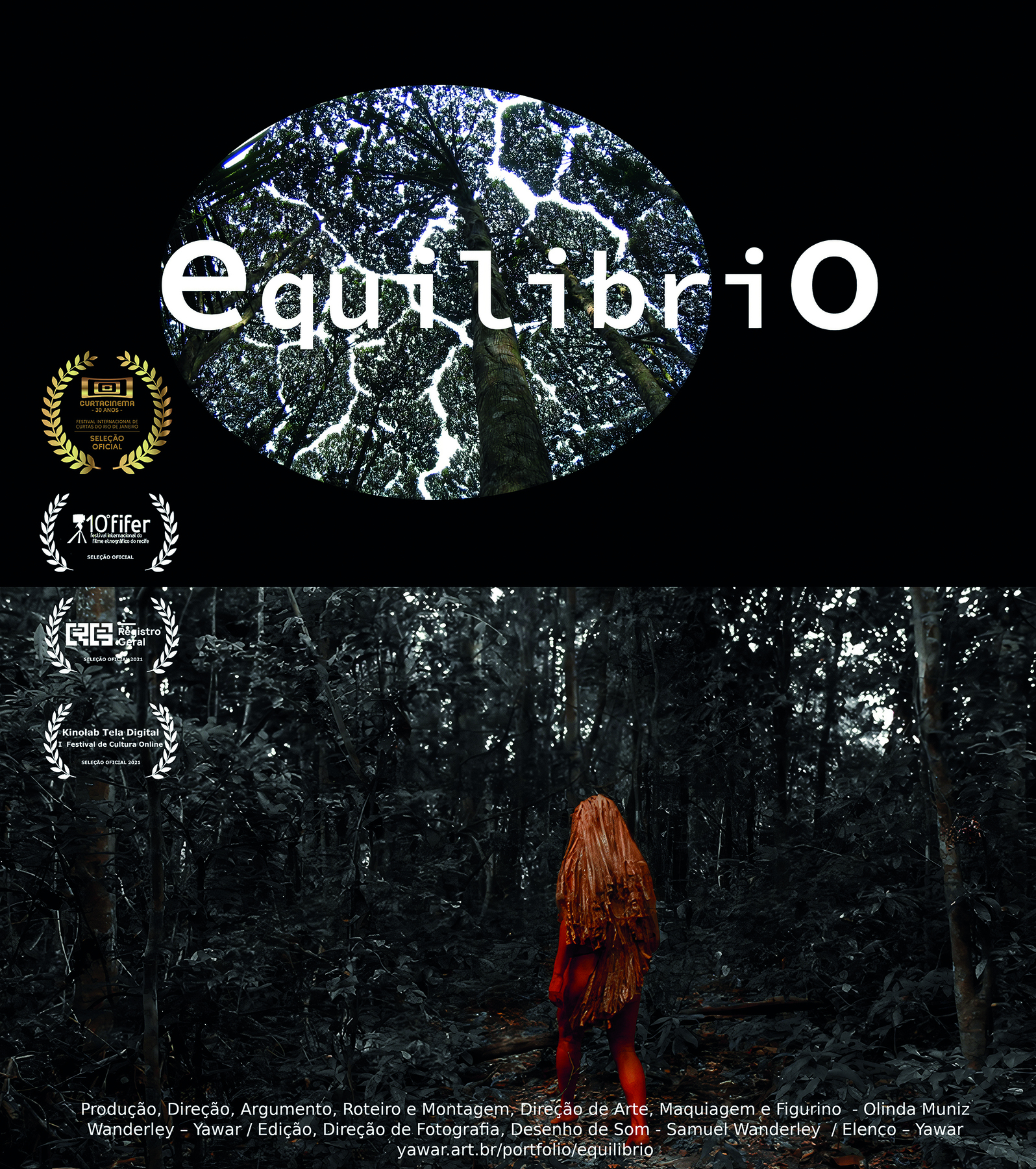 Cartaz. Peça de divulgação do filme Equilíbrio. A imagem tem tons escuros. O título do filme está no topo. Ao centro, embaixo, uma mulher de cabelo longo está de costas. Seu corpo está pintado de vermelho e ela anda em uma floresta densa. À esquerda, selos de produtoras e patrocinadores. Abaixo, texto com os nomes das pessoas envolvidas na produção da obra.