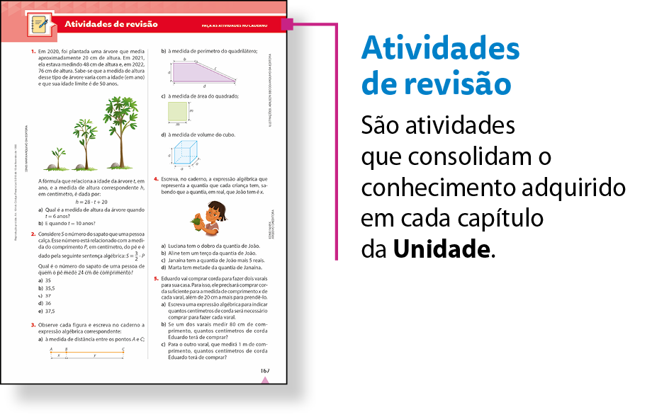 Esquema. Reprodução em tamanho reduzido de página da seção Atividades de revisão. Há um fio roxo, no canto superior direito, que associa a reprodução ao texto: Atividades de revisão São atividades que consolidam o conhecimento adquirido em cada capítulo da Unidade.