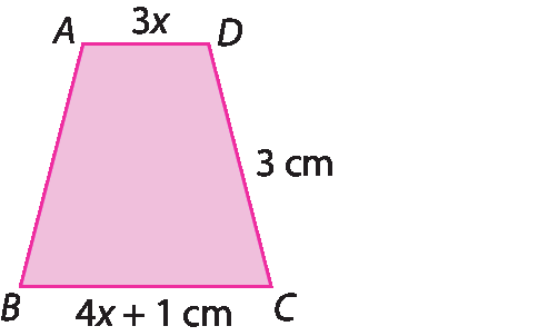 Figura geométrica. Trapézio isósceles ABCD rosa. Base AD mede 3x. base BC mede 4 x mais 1 centímetro. Lado CD mede 3 centímetros.