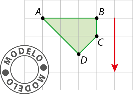 Gráfico. Modelo. Malha quadriculada com quadrilátero verde ABCD. À direita do quadrilátero, seta para baixo, com 3 quadradinhos de comprimento.