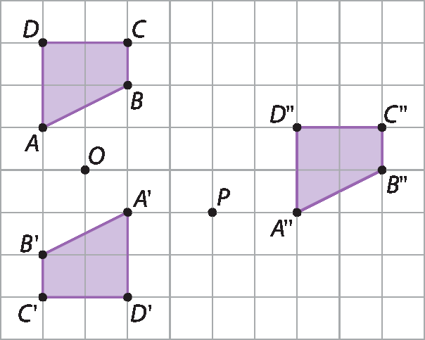 Esquema. Malha quadriculada, à esquerda, trapézio ABCD, abaixo, o trapézio A linha, B linha, C linha, D linha, à direita, o trapézio A duas linhas, B duas linhas, C duas linhas, D duas linhas. Entre os trapézios ABCD e A linha, B linha, C linha, D linha está o ponto O. Entre os trapézios A linha, B linha, C linha, D linha e  A duas linhas, B duas linhas, C duas linhas, D duas linhas está o ponto P.