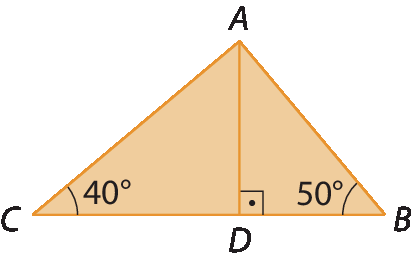 Figura geométrica. Triângulo ABC com ângulo 50 graus em B e 40 graus em C. Altura relativa ao lado BC determina o ponto D.