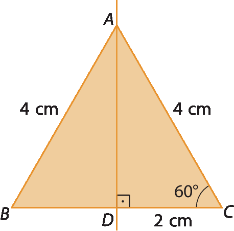 Figura geométrica. Triângulo ABC. A reta AD é mediatriz do lado BC, de modo que o ponto D dista 2 centímetros do vértice C. O lado AB mede 4 centímetros, o lado AC mede 4 centímetros, e o ângulo interno em C mede 60 graus.