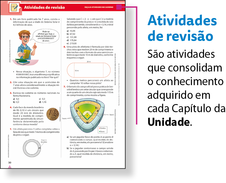 Esquema. Reprodução em tamanho reduzido de página da seção Atividades de revisão. Há um fio roxo, no canto superior direito, que associa a reprodução ao texto: Atividades de revisão São atividades que consolidam o conhecimento adquirido em cada capítulo da Unidade.