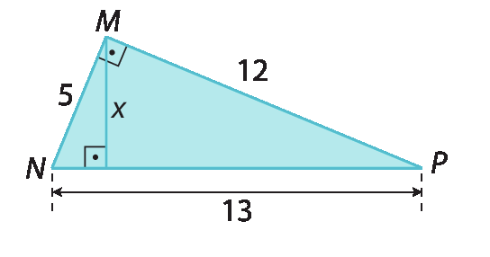 Figura geométrica. Triângulo retângulo MNP, com ângulo reto em M, com hipotenusa NP de medida 13, cateto MN de medida 5, cateto MP de medida 12, e altura relativa à hipotenusa de medida x.