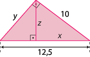 Figura geométrica. Triângulo retângulo  com hipotenusa de medida 12 vírgulas 5, catetos de medida y e 10, e altura relativa à hipotenusa de medida z. Medida da projeção do cateto de medida 10 sobre a hipotenusa: x.