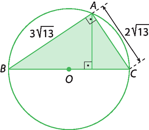 Figura geométrica. Triângulo retângulo ABC, inscrito na circunferência de centro O. A hipotenusa BC coincide com o diâmetro, o cateto AC tem medida 2 raiz quadrada de 13 e o cateto AB tem medida 3 raiz quadrada de 13.