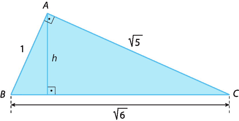 Figura geométrica. Triângulo retângulo ABC azul, com ângulo reto em A, Com hipotenusa BC de medida raiz quadrada de 6; cateto AB de medida 1, cateto AC de medida raiz quadrada de 5 e altura relativa à hipotenusa de medida h.