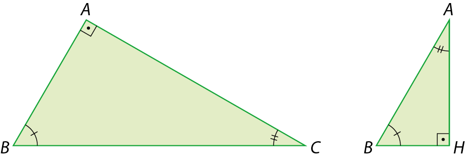 Figura geométrica. À esquerda, triângulo retângulo verde com vértices A, B e C. No vértice A o ângulo é reto, no vértice B o ângulo tem indicação de 1 tracinho e no vértice C o ângulo tem indicação de 2 tracinhos. À direita, triângulo retângulo verde com vértices A, B e H. No vértice H o ângulo é reto, no vértice B o ângulo tem indicação de 1 tracinho e no vértice A o ângulo tem indicação de 2 tracinhos.