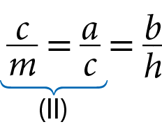 Esquema. Fração c sobre m igual fração a sobre c igual fração b sobre h. 
Abaixo de fração c sobre m igual fração a sobre c, chave indicando igualdade 2.