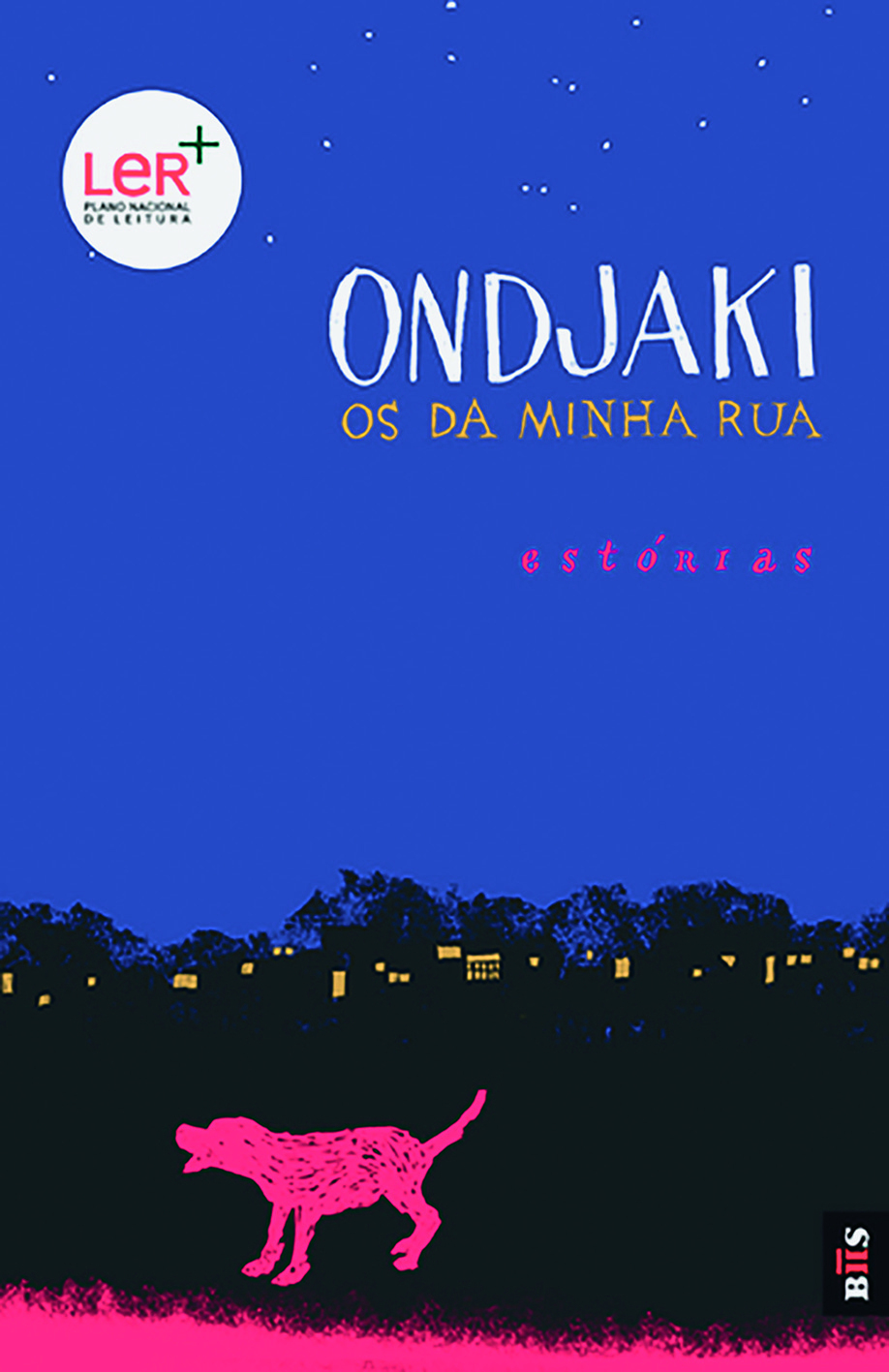 Capa 3. Na parte inferior, ilustração de um cachorro rosa de perfil. Atrás, silhueta de uma cidade, com luzes acesas e céu estrelado. Na parte superior, o nome do autor  ONDJAKI. Logo abaixo, o título do livro:  OS DA MINHA RUA.