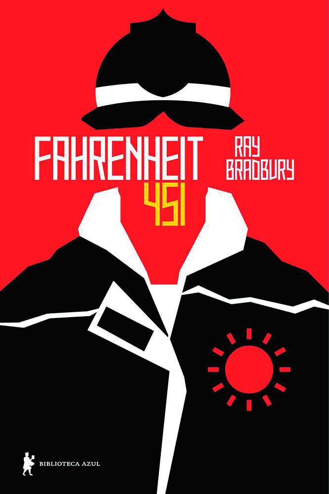 Capa de livro. Ocupando todo o espaço da capa, ilustração de um chapéu e de um casaco preto com detalhes em branco. No espaço que representa o rosto de um personagem, o título do livro: Fahrenheit 451, seguido  do nome do autor: RAY BRADBURY. No peito do casaco, desenho de um sol vermelho. No fundo, cor vermelha.