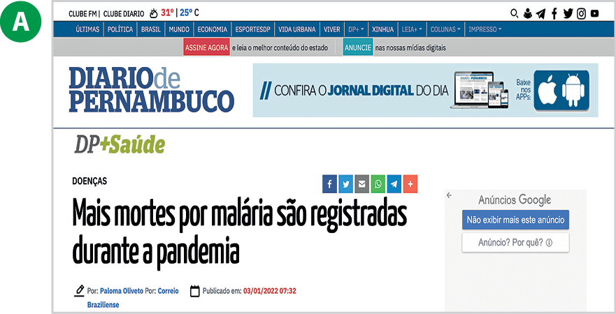 Fotografia. Reprodução de página de internet A. Na parte superior, título do site: 'DIÁRIO DE PERNANMBUCO'. Abaixo, manchete com o texto: 'Mais mortes por malária são registrada durante a pandemia'.