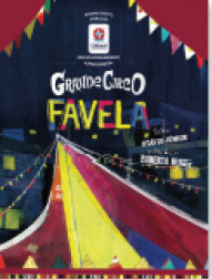 Imagem: Capa de livro. Ao centro, o título “Grande Circo Favela”. Apresenta uma lona escura com bandeirolas coloridas. Ao fundo, casas. Fim da imagem.