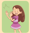 Imagem: Ilustração. Uma menina está de pé e bate palmas sorrindo. Fim da imagem.