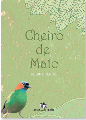 Imagem: Fotografia. Capa de livro. Ilustração de um pássaro na ponta inferior à esquerda com penas de cor azul-claro na cabeça, laranja mais abaixo e no corpo, em verde. O bico é pequeno de cor cinza com olhos redondos pretos. O fundo é de cor verde, com folhas na ponta superior, à direita.  Fim da imagem.