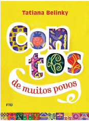 Imagem: Fotografia. Capa de livro. Fundo de cor amarela, com título colorido com estampa em amarelo, azul, vermelho e verde. Na parte inferior, subtítulo em letras em vermelho: de muitos povos. Mais abaixo, estampas coloridas. Ao centro, título do livro.  Fim da imagem.