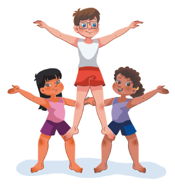 Imagem: Ilustração. Uma menina de frente com os joelhos flexionados com o braço esquerdo estendido e o braço direito segurando o braço direito de outra menina que está na mesma posição. Acima, um menino apoiando os pés sobre as pernas das meninas e os braços estendidos para cima.  Fim da imagem.