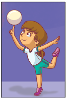 Imagem: Ilustração. 3. Uma menina com o pé esquerdo no chão, a perna direita dobrada com os pés para trás, o braço esquerdo estendido para cima, com uma bola rodando no dedo, e o braço direito estendido na lateral do corpo.  Fim da imagem.