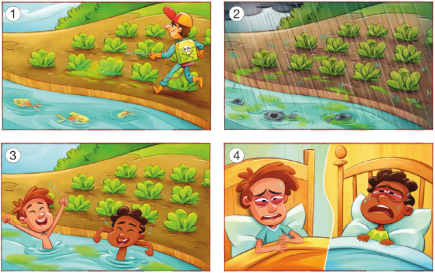 Imagem: Ilustração 1. Um homem está com uma mochila nas costas com o desenho de uma caveira, segurando uma mangueira, que está conectada a mochila e jorrando veneno em uma horta. Ao lado há um rio com peixes.   Ilustração 2. Nuvens escuras no céu e chuva caindo sobre a horta. O veneno escorre para o rio, onde há esqueletos de peixes.  Ilustração 3. Dois meninos estão nadando no rio com veneno.  Ilustração 4. Os meninos estão deitados em camas e doentes.  Fim da imagem.