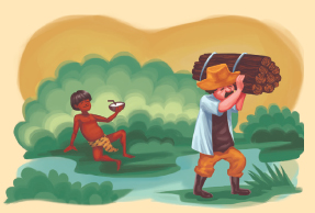 Imagem: Ilustração. Homem indígena vestindo tanga laranja, deitado sobre a vegetação. À frente há um homem de chapéu amarelo, vestindo camiseta marrom e casaco azul, vestindo calça laranja. Está carregando toras de madeira. Fim da imagem.