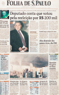 Imagem: Fotografia. Capa de jornal “Folha de S. Paulo” com fotografia de homem de cabelo curto grisalho, vestindo camisa branca, gravata roxa e casaco preto. Ao lado, o título “deputado conta que votou pela reeleição por R$ 200 mil”. Fim da imagem.