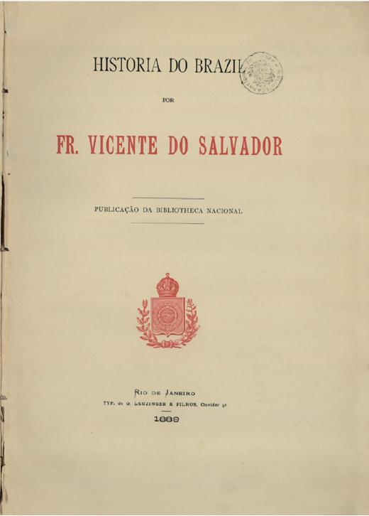 Imagem: Ilustração. Cartaz. Na parte superior, título “História do Brasil. Abaixo, Fr. Vicente do Salvador. No centro, um brasão. Fim da imagem.