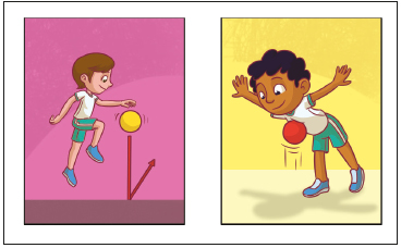 Imagem: Ilustrações em sequência.  1. Um menino, com o joelho direito dobrado, está com o braço esquerdo esticado para frente em direção a uma bola amarela. Abaixo da bola, há uma seta vermelha que aponta para o chão e para o alto.  2. Um menino, com os braços abertos e o tronco inclinado para frente na direção de uma bola. Abaixo dele, uma bola vermelha.   Fim da imagem.