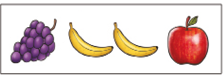 Imagem: Quadro 1. Uma uva, duas bananas e uma maçã.  Fim da imagem.