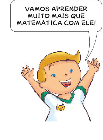 Imagem: Ilustração. Guilherme sorri com as mãos para cima e diz: VAMOS APRENDER MUITO MAIS QUE MATEMÁTICA COM ELE!  Fim da imagem.