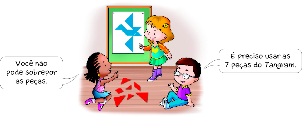 Imagem: Ilustração. No centro, uma menina loira está em pé e apontando para um tangram com formato de pássaro. Na frente dela, uma menina com tranças está sentada no chão. Ela fala: Você não pode sobrepor as peças. Ao lado, um menino com cabelo castanho e óculos está sentado e ele diz: É preciso usar as 7 peças do Tangram. Entre eles há peças vermelhas.  Fim da imagem.