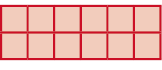 Ilustração. Retângulo com seis colunas e duas fileiras de quadradinhos vermelhos.