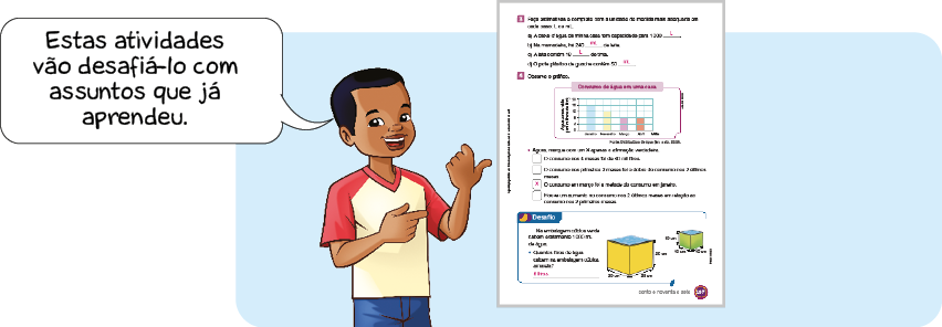 Imagem: Ilustração. Júlio aponta para o lado e fala: Estas atividades vão desafiá-lo com assuntos que já aprendeu. Ao seu lado, ilustração que exemplifica como será a seção Desafio. Página composta por textos e imagens. Fim da imagem.