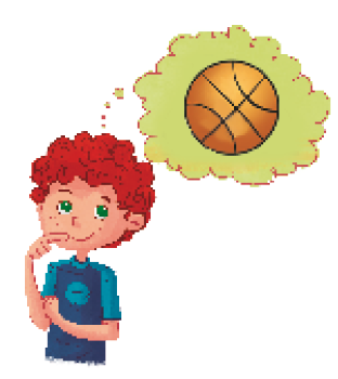 Imagem: Ilustração. Pedro, menino ruivo com cabelo encaracolado está sorrindo com a mão sob o queixo e olhando para cima. Acima dele há um balão de pensamento com a imagem de uma bola de basquete. Fim da imagem.