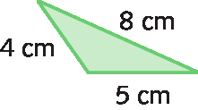 Figura geométrica: um triângulo verde, com lados de medidas 8 centímetros, 5 centímetros e 4 centímetros.