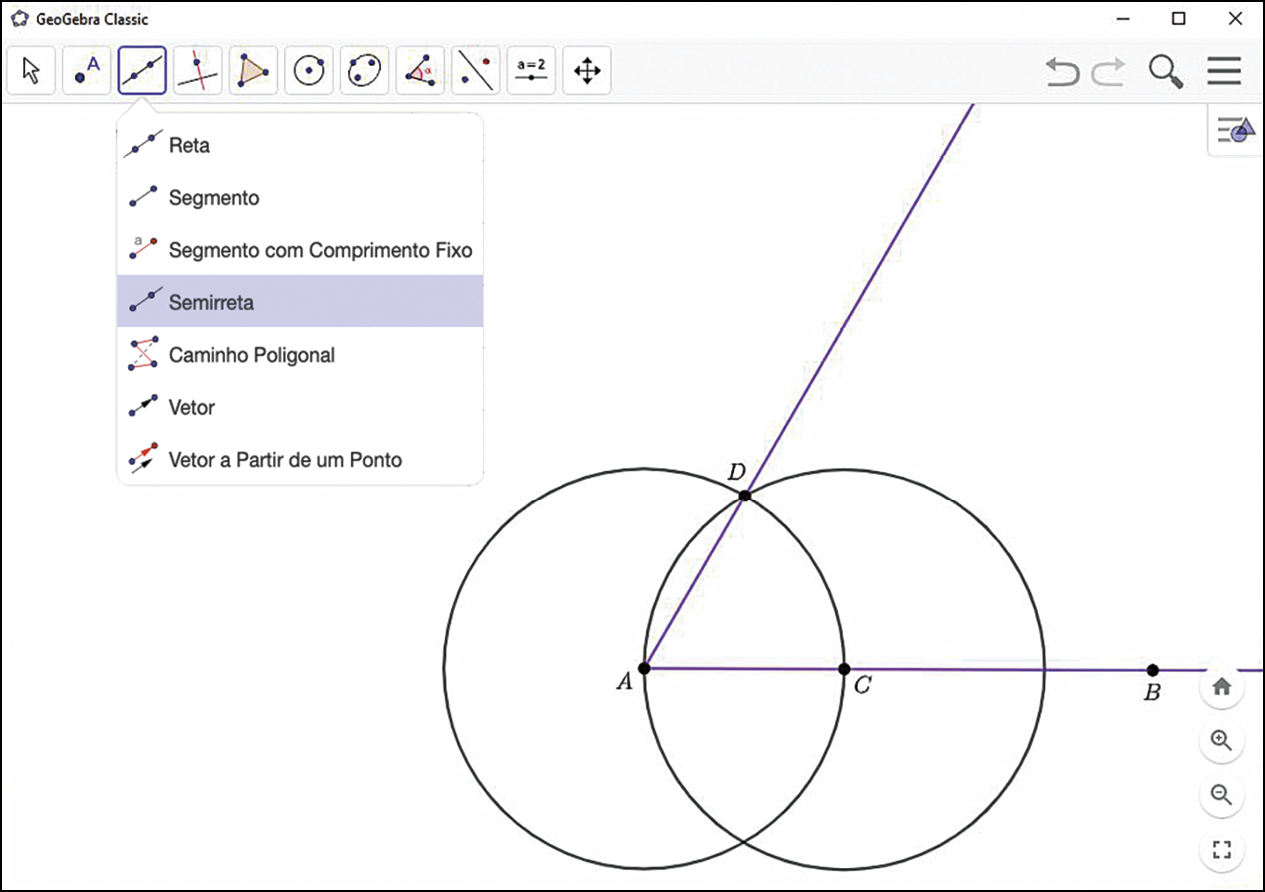 Ilustração. Software de geometria dinâmica. Acima, botões de comandos. Destaque para botão com uma reta diagonal com dois pontos sobre ela e aba selecionada: semirreta. Na tela, duas circunferências de mesmo tamanho. O ponto A é o centro da circunferência à direita e o ponto C da circunferência à esquerda. Elas se interseccionam no ponto D (superior) e em um ponto não rotulado (inferior). Semirreta horizontal partindo de A, passando pelos pontos C e B. Semirreta diagonal para cima, partindo de A e passando em D.