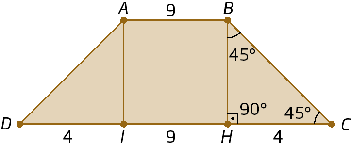 Figura geométrica. Trapézio ABCD. Segmento de reta AI, com I em DC, e segmento de reta BH, perpendicular a DC, com H em DC. Quadrilátero ABHI dentro do trapézio. Triângulo retângulo BHC, com ângulos de 90 graus em H, 45 graus em B e 45 graus em C. AB medindo 9, IH medindo 9, DI medindo 4 e HC medindo 4