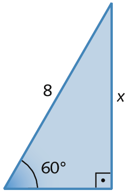 Figura geométrica. Triângulo retângulo azul com o ângulo reto e o ângulo de 60 graus indicados. 
A medida da hipotenusa é igual a 8 e a medida cateto oposto ao ângulo de 60 graus é igual a x.