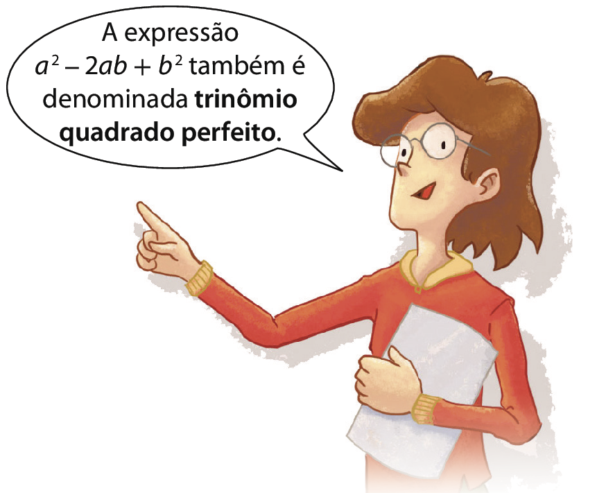 Ilustração. Mulher de cabelo castanho, óculos e camisa vermelha diz: A expressão a elevado ao quadrado menos 2 a b mais b elevado ao quadrado também é denominada trinômio quadrado perfeito.