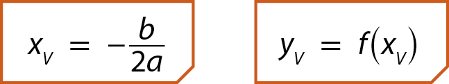 Sentença matemática. x subscrito v igual a menos b sobre 2a.
Sentença matemática. y subscrito v igual a, f abre parênteses x subscrito v, fecha parênteses.