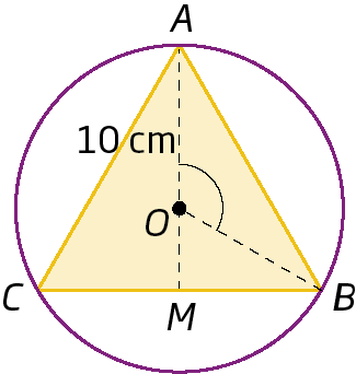 Figura geométrica. Circunferência de centro O. Dentro, triângulo equilátero ABC inscrito à circunferência. M é ponto médio do lado BC. Segmento de reta OA mede 10 centímetros.