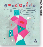 IMAGEM: reprodução da capa do livro emocionário. a capa traz quadrados e triângulos reunidos, contendo figuras como um olho e uma boca. FIM DA IMAGEM.